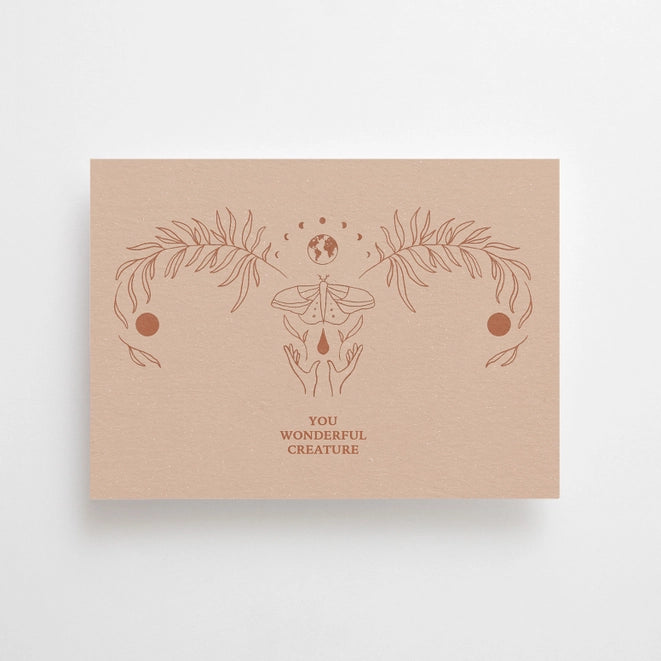 You wonderful creature