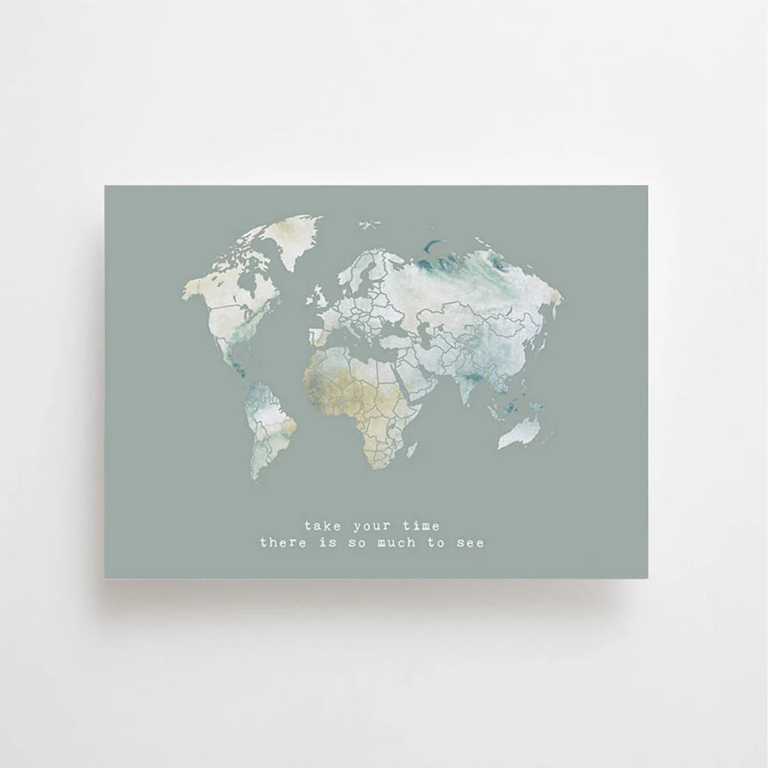 Take your time, there is so much to see postikortti